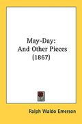 may-day: and other pieces (1867) (en Inglés)