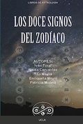 Los Doce Signos del Zodíaco (in Spanish)