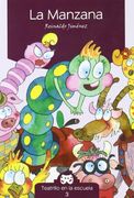 Manzana, la (Teatrillo En La Escuela)
