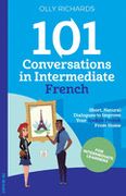 101 Conversations in Intermediate French (en Francés)