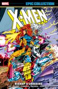X-Men Epic Collection: Bishop's Crossing [New Printing] (en Inglés)