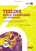 NCTJ Teeline Gold Standard for Journalists: from Beginner to 100 Wpm with Essential Speed Building and Exam Practice
