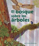 El Bosque Sobre Los Árboles (the Forest in the Trees) [Spanish Edition] (en Inglés)