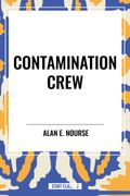 Contamination Crew