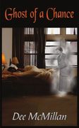 ghost of a chance: ghostly chance