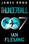 Thunderball: A James Bond Novel (James Bond, 9) 