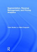 Segmentation, Revenue Management and Pricing Analytics 