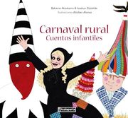 Carnaval Rural: Cuentos Infantiles (in Spanish)