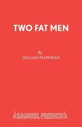 Two Fat Men (en Inglés)