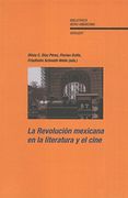 revolucion mexicana en la literatura y el cine