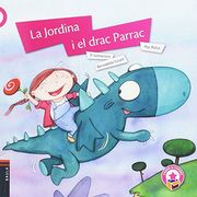 La Jordina i el Drac Parrac (Capsa de Contes (Rústica)) (en Catalán)