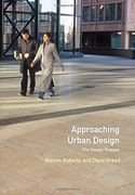 Approaching Urban Design: The Design Process (Introduction to Planning Series) (en Inglés)