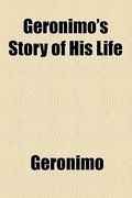 geronimo's story of his life (en Inglés)