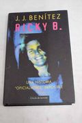 Ricky b. Una Historia "Oficialmente" Imposible