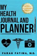 My Health Journal and Planner (en Inglés)