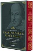 Shakespeare's First Folio: 400Th Anniversary Facsimile Edition: Mr. William Shakespeares Comedies, Histories & Tragedies, Published According to the Original Copies (en Inglés)