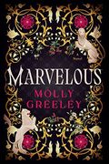 Marvelous: A Novel (en Inglés)