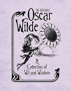 the quotable oscar wilde: a collection of wit and wisdom