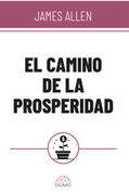 EL CAMINO DE LA PROSPERIDAD