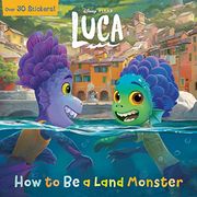 How to be a Land Monster (Disney (en Inglés)