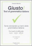 Giusto! Test Di Gramm Italiana (en Italiano)