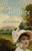 An Improper Marriage (en Inglés)