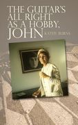 The Guitar's All Right as a Hobby, John (en Inglés)