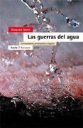 Las guerras del agua: Contaminación, privatización y negocio (Antrazyt)