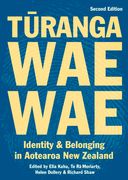 Turangawaewae Second Edition: Identity and Belonging in Aotearoa New Zealand (en Anglais)