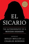 el sicario,the autobiography of a mexican assassin (en Inglés)