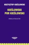 Kieslowski por Kieslowski