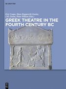 Greek Theatre in the Fourth Century bc (en Inglés)