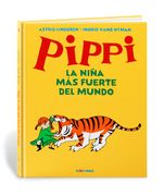 Pippi. La niña más fuerte del mundo