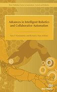 Advances in Intelligent Robotics and Collaborative Automation ï¿ ¼
