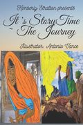 It's StoryTime The Journey (en Inglés)