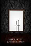 Mirror in Time (en Inglés)