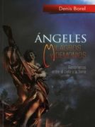ANGELES MILAGROS Y DEMONIOS