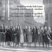 Un Largo Camino Hacia la Igualdad: Las Mujeres en Euskadi en el Siglo xx