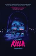 Killa: A Mixtape Novella (en Inglés)