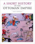 A Short History of the Ottoman Empire (en Inglés)