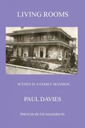 Living Rooms: Scenes in a Family Mansion (Picture Plays) (en Inglés)