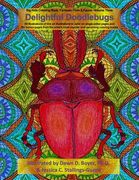 Delightful Doodlebugs: Big Kids Coloring Book: Fantastic Flora & Fauna - Volume Three - Delightful Doodlebugs (en Inglés)
