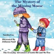 The Mystery of the Missing Moose (en Inglés)