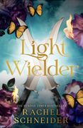 Light Wielder. Pre-order the sequel to the romantasy smash-hit Metal Slinger! (en Inglés)
