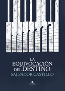 La Equivocación del Destino (in Spanish)