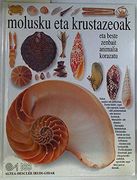 Molusku eta Krustazeoak eta Beste Zenbait Animalia Korazatu