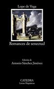 Romances de senectud (Letras Hispánicas) (Spanish Edition)