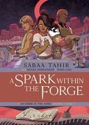 A Spark Within the Forge: An Ember in the Ashes Graphic Novel (en Inglés)