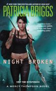 Night Broken (a Mercy Thompson Novel) (en Inglés)