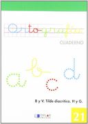 ORTOGRAFIA 21 - B y V. Tilde diacrítica. H y G